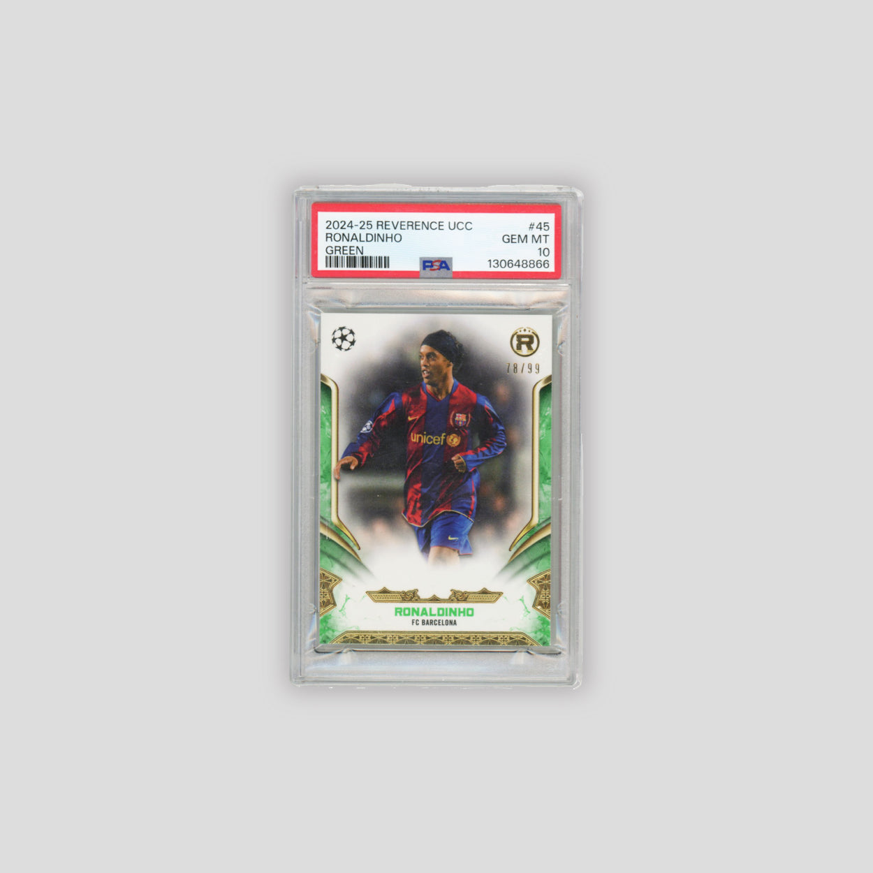 2024-25 Topps Reverence UEFA Ronaldinho Green /99 #45 (PSA 10)