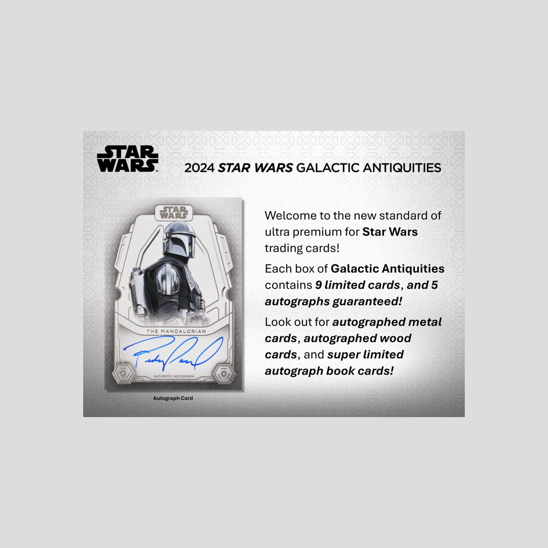 2024 Topps Star Wars Galactic Antiquities Hobby Box